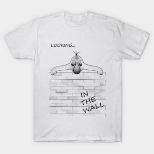 looking for the wall. T-Shirt